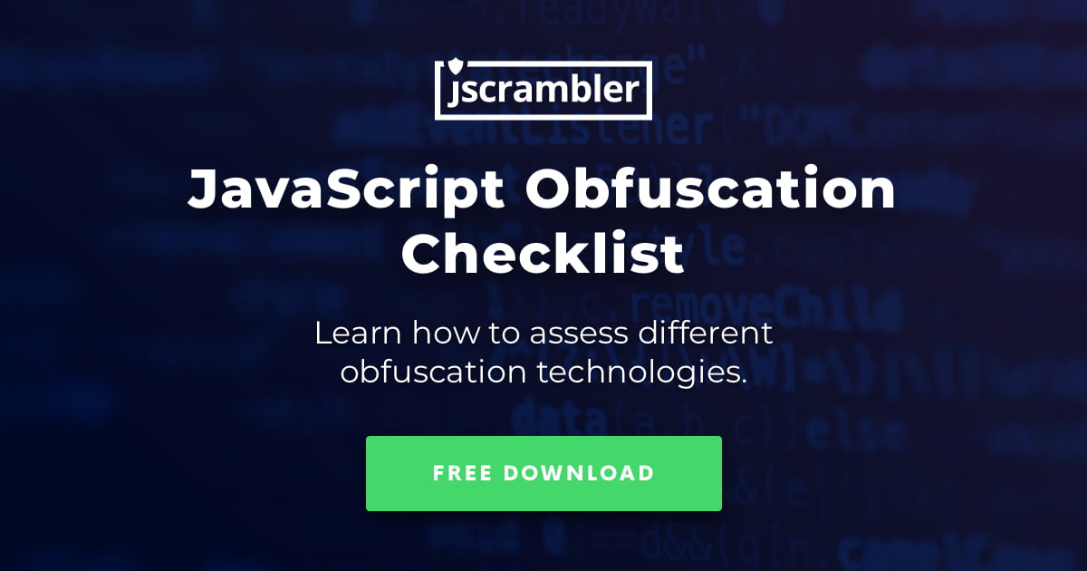 JavaScript Obfuscation Checklist | Jscrambler